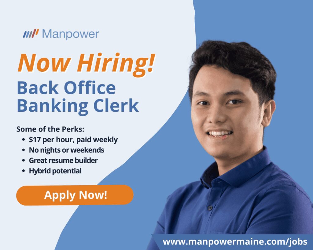 Back Office Banking Clerk

Pay: $17 per hour
Schedule: Monday – Fridays Days
Location: Rockport, Maine – Hybrid Opportunity
Assignment Length: Anticipated through end of January 2025

Are you looking to get your foot in the door with valuable opportunities in the banking industry? We’re seeking a Back Office Banking Clerk to join an incredible team in Rockport, Maine, with the added perk of a hybrid schedule once training is complete. Work in the beautiful MidCoast region and build key industry contacts while gaining hands-on experience!

Perks of the Position:

- Gain valuable experience and contacts in the banking industry
- Flexible hybrid work schedule once trained
- Work in a collaborative team with support from experienced professionals
- Temporary position through January 2025 – a great short-term opportunity to jumpstart your career!

General Responsibilities:

- Provide internal customer service, assisting with inquiries and troubleshooting
- Perform accurate data entry and handle reconciliations
- Research and resolve discrepancies, generate reports, and track transactions
- Troubleshoot and repair rejected transactions
- Operate various machinery to encode, add, cancel, photocopy, and sort checks, drafts, and money orders
- Ensure proper handling of deposits, payments, and verifications

Requirements:

- High school diploma or GED; or equivalent combination of education and experience (1-3 months in a related role is preferred)
- Strong attention to detail and organizational skills
- Willingness to adapt and learn in a fast-paced environment
- Strong communication and troubleshooting skills

If you are interested in being considered for this excellent Back Office Banking Clerk position contact us today! Simply reach out using the most convenient option below.

Apply Online: See Below
Call/Text ‘BANK’ to 207-622-1535
Email: augusta.me@manpower.com

#PACEME

5656633