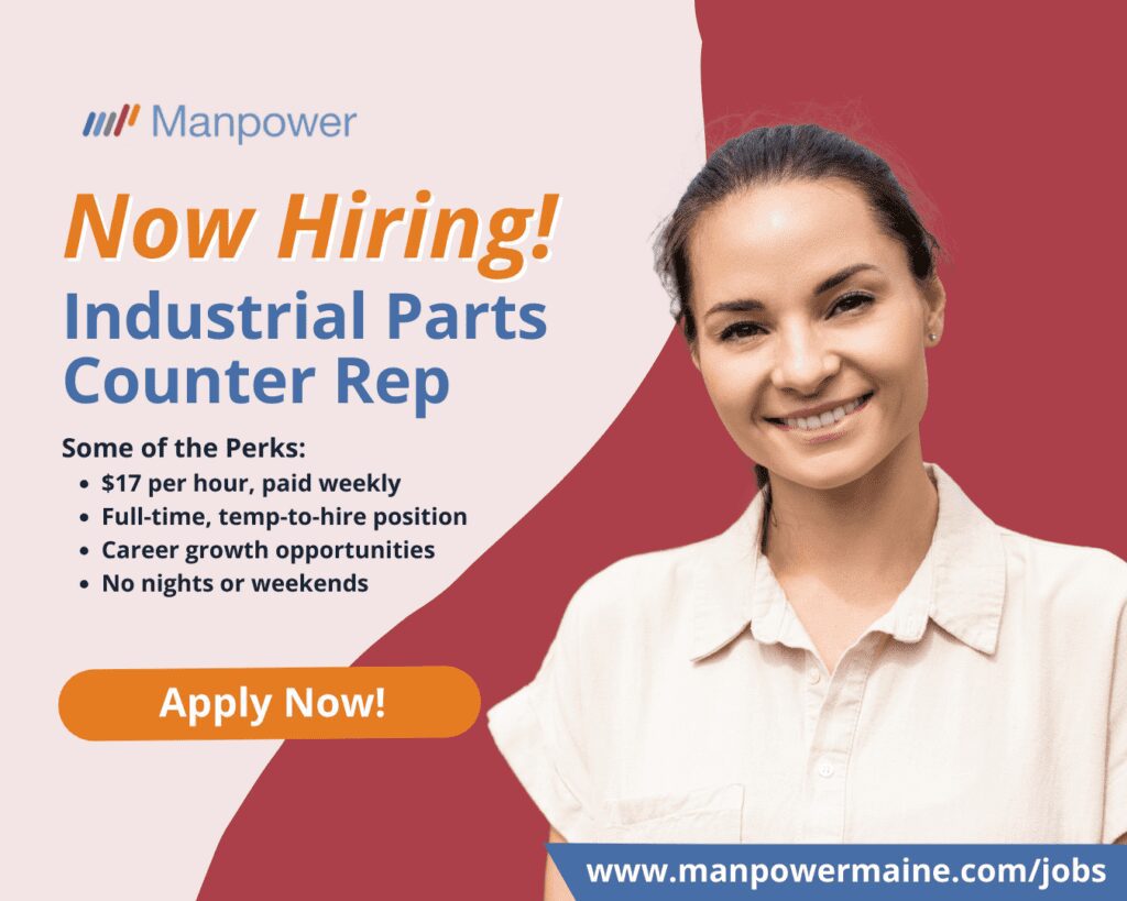 Industrial Parts Counter Rep in Houlton, Maine

Our client in Houlton is seeking an individual with a strong mechanical aptitude and excellent problem-solving skills to work as an Industrial Parts Counter Rep. This is a temp-to-hire opportunity. Apply today!

Pay: $17 per hour, based on experience
Location: Houlton, Maine
Schedule: M-F 8a-5p

What’s in it for you:

• Competitive, weekly pay
• No nights or weekends
• Full-time, temp-to-hire position
• Career growth opportunities

What you’ll be doing:

• Assisting customers by phone and in person at the facility
• Using customer service skills to clarify needs, research, and recommend parts
• Focusing on monthly sales goals while increasing customer satisfaction
• Processing quotes, taking orders, and providing post-order service
• Handling orders, assisting customers with part identification and sales

Here’s what you need to apply:

• High school diploma or equivalent
• Strong mechanical aptitude
• Excellent problem-solving, customer service, and interpersonal skills

How to Get Started:
We have made it easy to apply to be an Industrial Parts Counter Rep in Houlton, Maine. Simply contact us by choosing an option below.

Apply Now: see below
Call or Text: ‘PI PARTS’ to 207.554.4376
Email: aroostook.me@manpower.com

Not sure if this is the right job for you? No worries. We have many other jobs available that you may be interested in - apply now to start a conversation.

Why You Should Choose Manpower?

Upon eligibility, our associates have access to wide range of benefits including:
• Access to health, dental, & vision benefits
• Unlimited referral bonus program – get paid to help your friends get work
• Weekly pay and electronic deposit – we get you paid fast and securely!
• Access to FREE online professional development trainings & programs

Job ID: 5650721